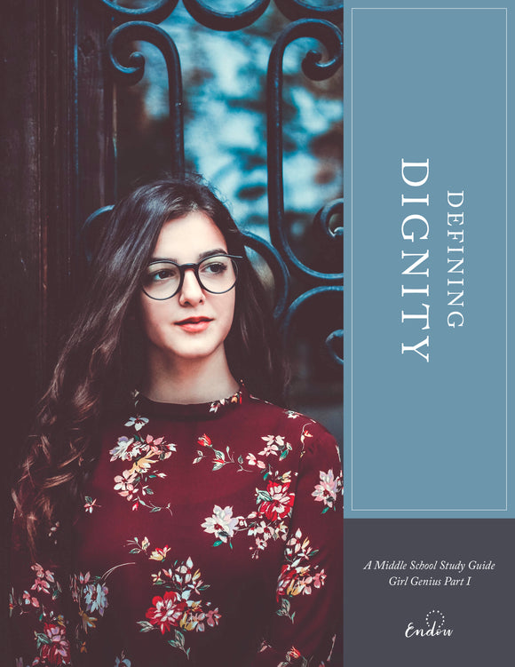 Girl Genius I | Defining Dignity | Middle School Book I Digital Format