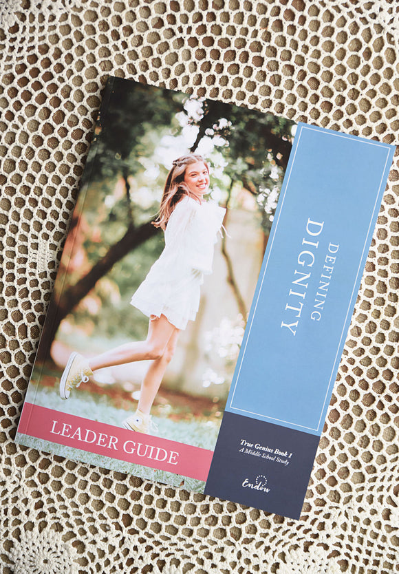 True Genius Series Book 1: Defining Dignity Leader Guide