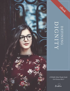 Girl Genius I | Defining Dignity | Middle School Book I Digital Format